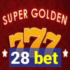 28 bet